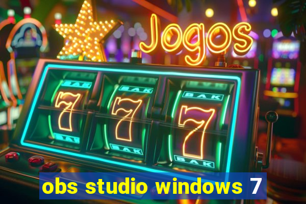 obs studio windows 7